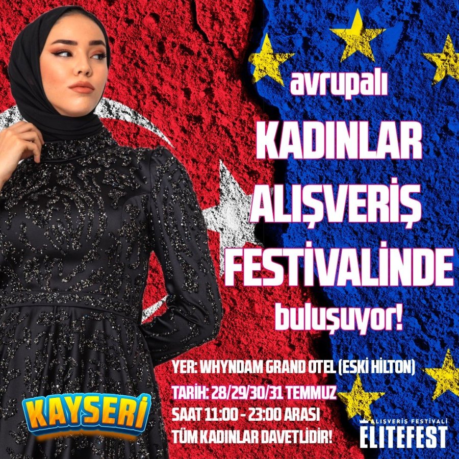 Elıtefest Alışveriş Festivali Kayseri’de