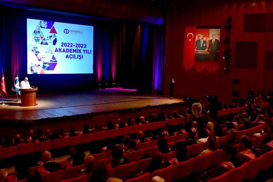 Anadolu Üniversitesi 2022-2023 Akademik Yılı Açılış Töreni Gerçekleştirildi