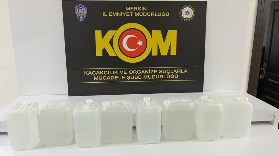 Mersin’de 40 Litre Etil Alkol Ele Geçirildi