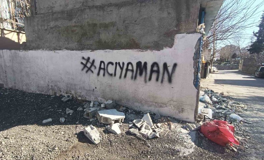 Adıyaman, Acısını Duvarlara Yazdı: ’acıyaman’