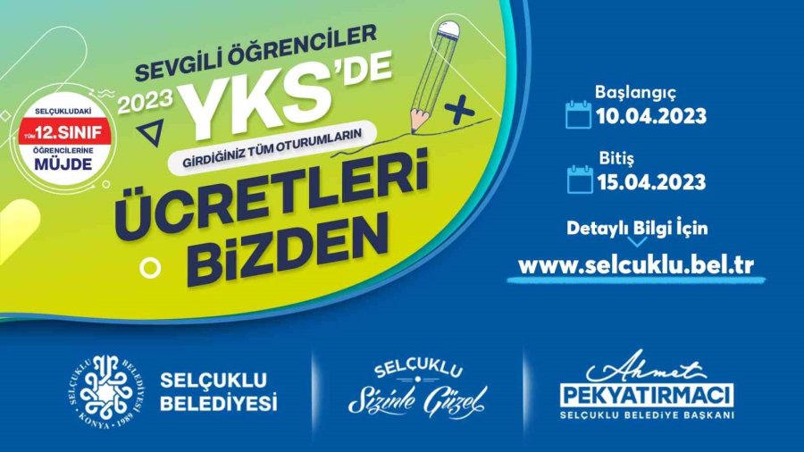 Selçuklu Belediyesi Yks’ye Girecek Öğrencilerin Tüm Oturum Ücretlerini Karşılayacak