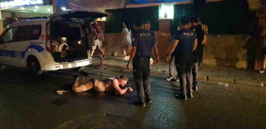 Alanya’da Uyuşturucu Krizine Giren Rus Turist, Polislere Ecel Teri Döktürdü