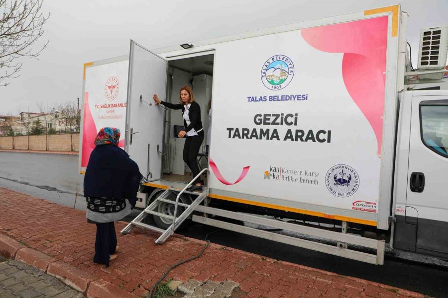 Gezici Kanser Aracı Talas’ı Tarıyor