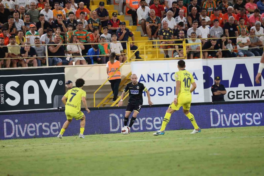 Trendyol Süper Lig: Corendon Alanyaspor: 0 - Fenerbahçe: 1 (maç Sonucu)