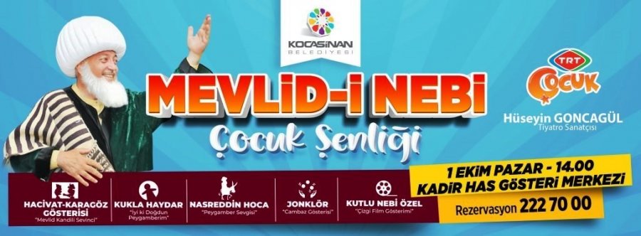 Başkan Çolakbayrakdar’dan Mevlid-i Nebi Çocuk Şenliği’ne Davet