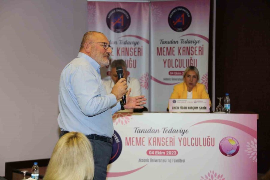 Akdeniz Üniversitesinde Meme Kanseri Tanı Ve Tedavisinde Yenilikler Konuşuldu