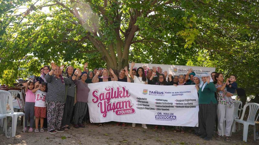 Tarsus’ta Sağlıklı Yaşam Atölyesi Düzenlendi