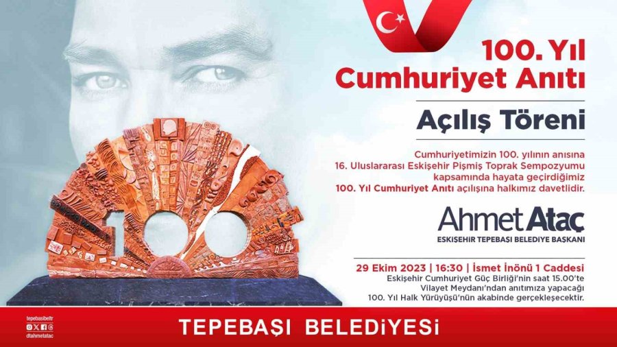 100. Yıl Cumhuriyet Anıtı Açılıyor