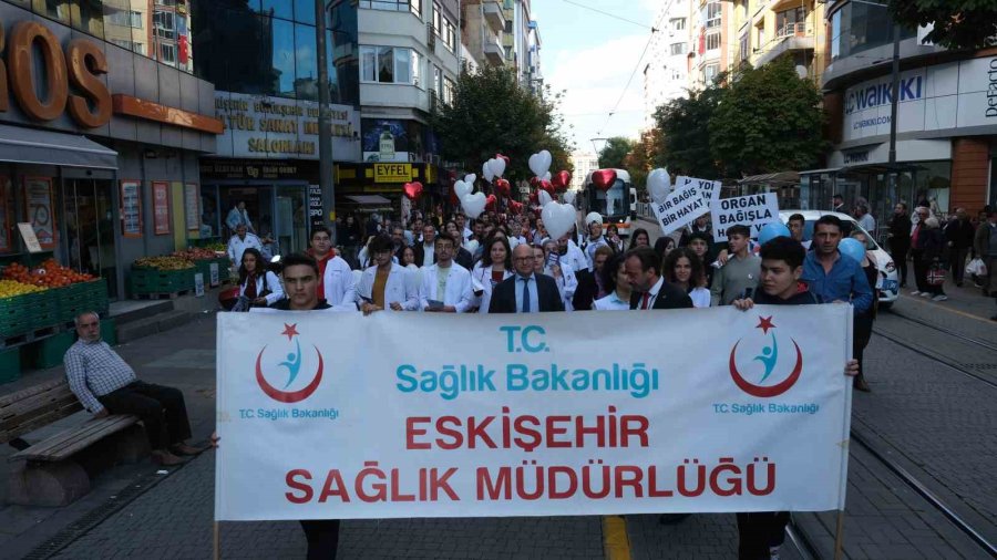 Sağlık Çalışanları Ve Vatandaş ‘organ Bağışı Haftası’ Yürüyüşünü Gerçekleştirdi