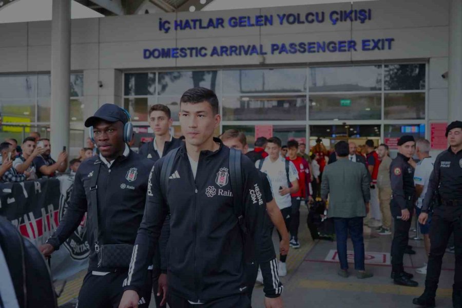 Beşiktaş, Antalya’ya Geldi