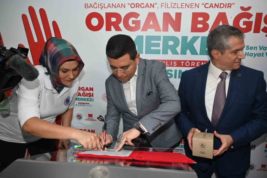 Organ Bağış Merkezinin İlk Bağışçısı Başkan Tütüncü Oldu