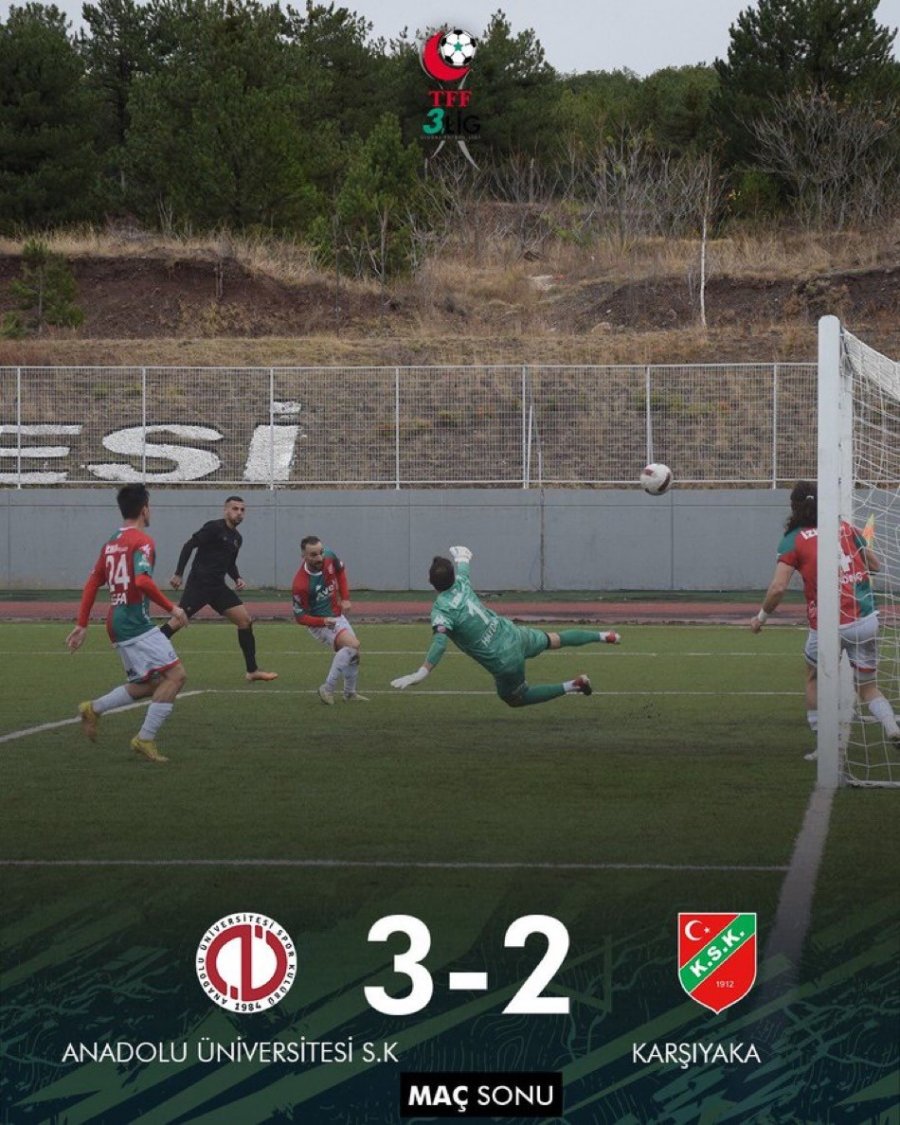 Tff 3. Lig: Anadolu Üniversitesi: 3 - Karşıyaka Spor Kulübü: 2