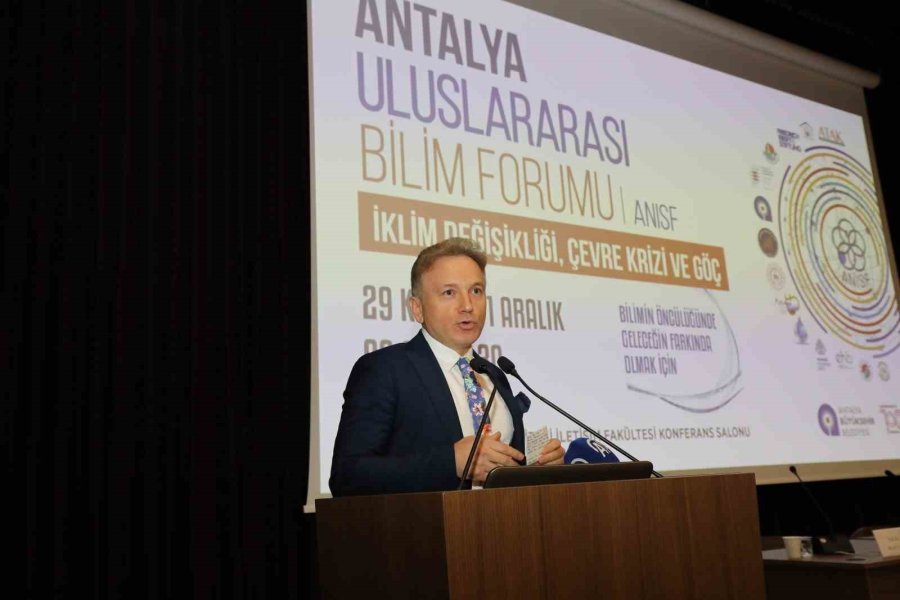 Akdeniz Üniversitesi’nde Uluslararası Antalya Bilim Forumu Başladı