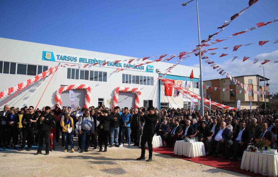 Aylık 110 Bin Kapasiteli Tarsus Ekmek Fabrikası Törenle Açıldı