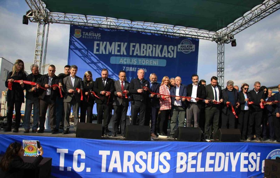 Aylık 110 Bin Kapasiteli Tarsus Ekmek Fabrikası Törenle Açıldı