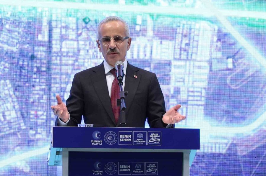 Bakan Uraloğlu: "konya’ya 55,6 Kilometre Raylı Sistem Hattı Kazandırılacak"