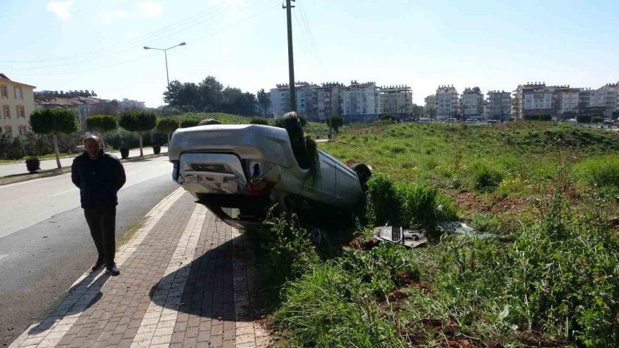 Manavgat’ta Otomobil Takla Attı: 1 Yaralı