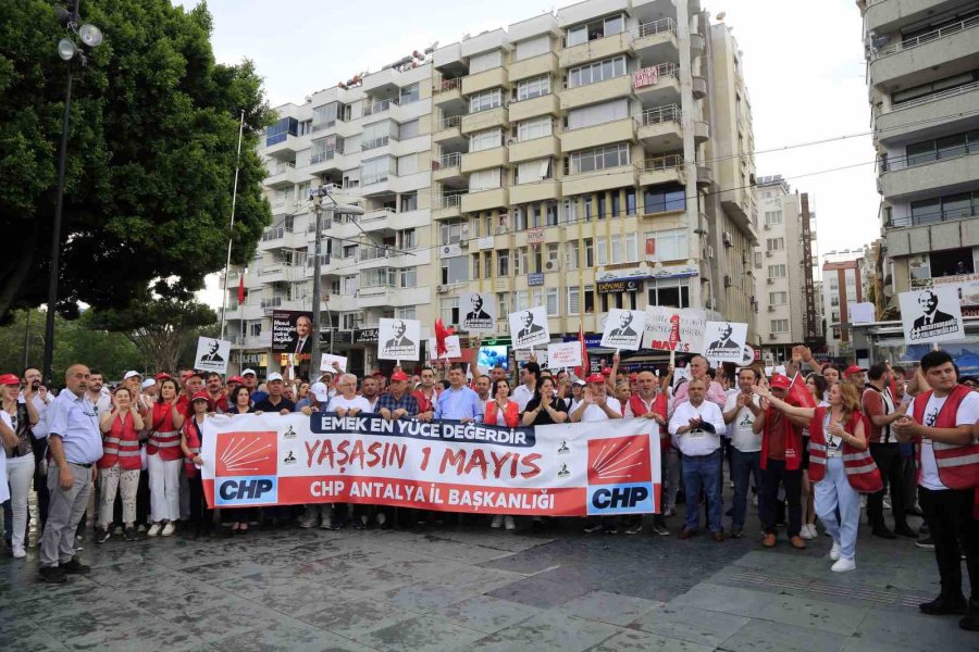 Antalya’da 1 Mayıs Coşkusu