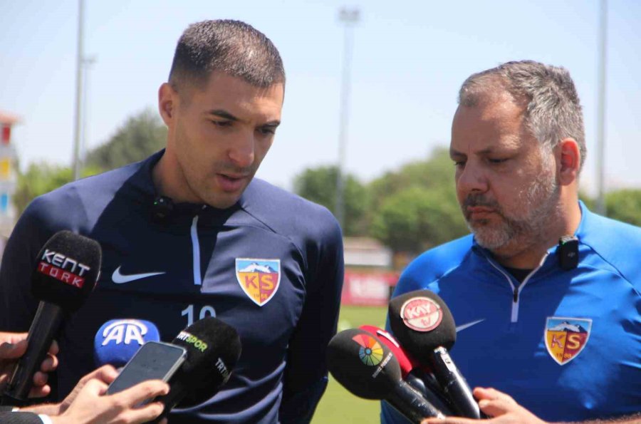 Burak Yılmaz: "kayserispor’a Yakışır Bir Şekilde Oraya Meydan Okumaya Gideceğiz"