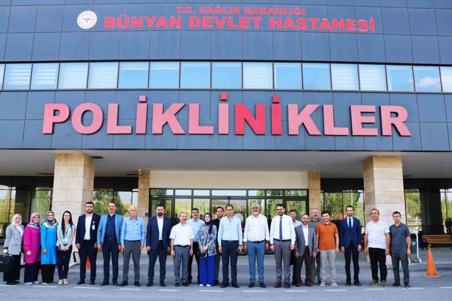 Bünyan’daki Sağlık Hizmetleri Yerinde Değerlendirildi