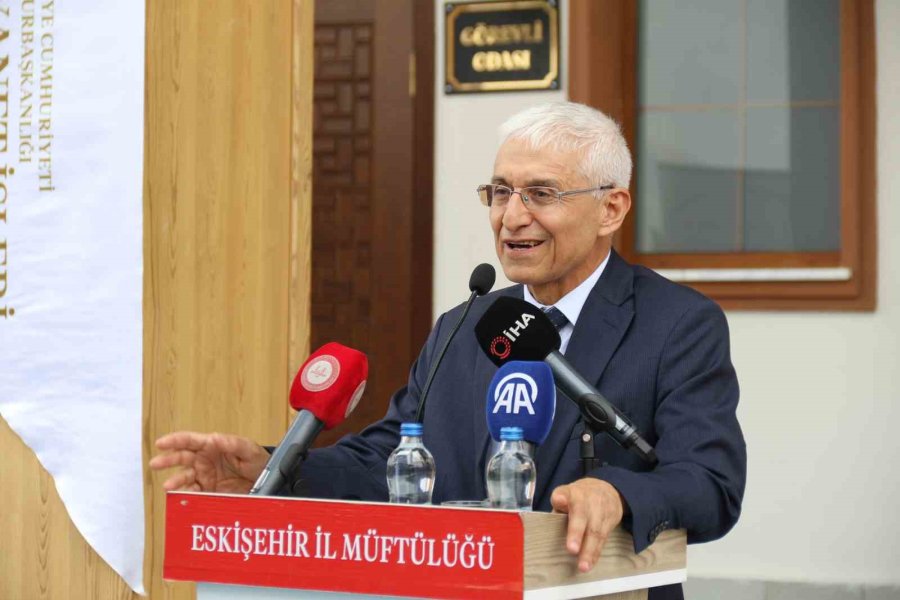 Diyanet İşleri Başkanı Erbaş, Eskişehir Teknik Üniversitesi Camii Açışına Katıldı