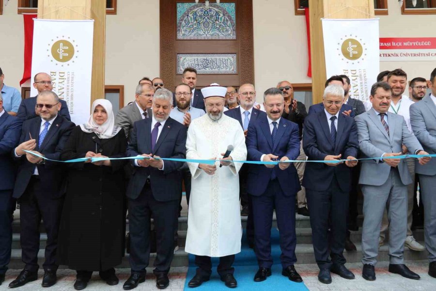 Diyanet İşleri Başkanı Erbaş, Eskişehir Teknik Üniversitesi Camii Açışına Katıldı