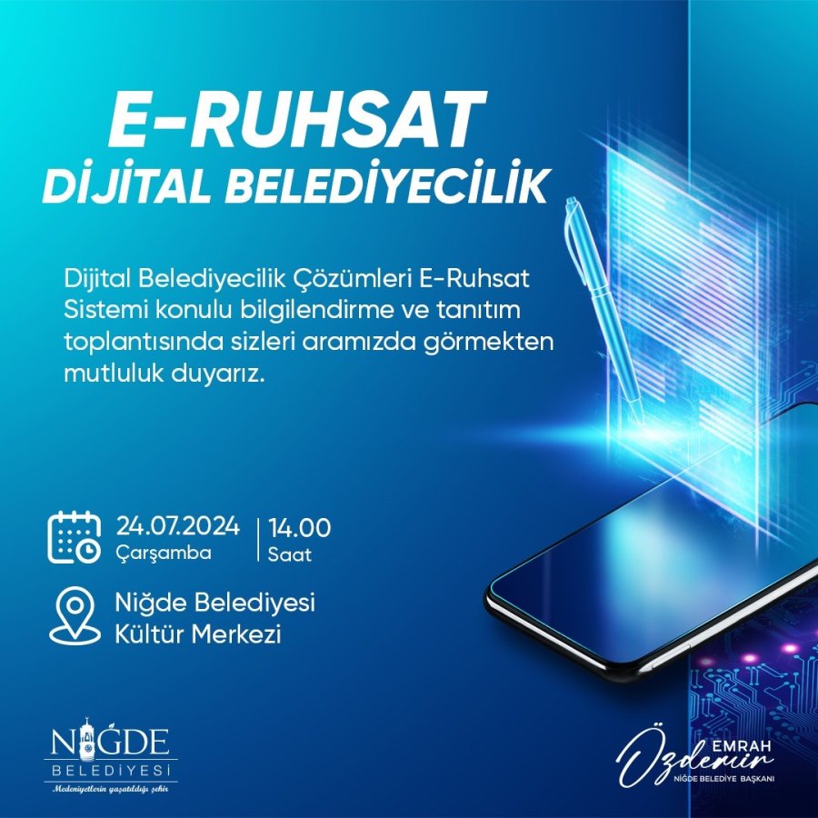 Niğde Belediyesi, ‘e-çap’ Ve ‘e-ruhsat’ Uygulamalarını Hayata Geçiriyor