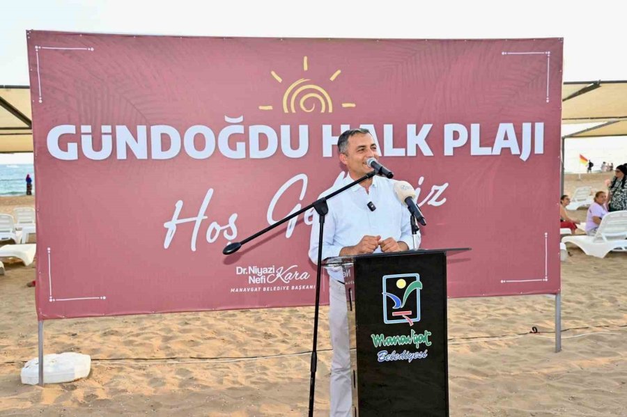 Manavgat Belediyesi Gündoğdu Halk Plajı Açıldı