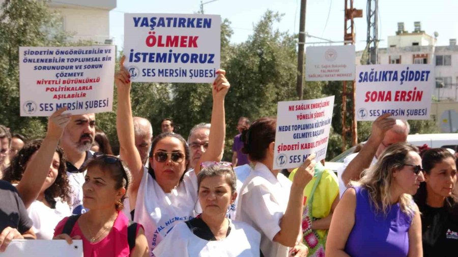 Mersin’de Hemşire Ve Doktorun Darp Edilmesi Protesto Edildi