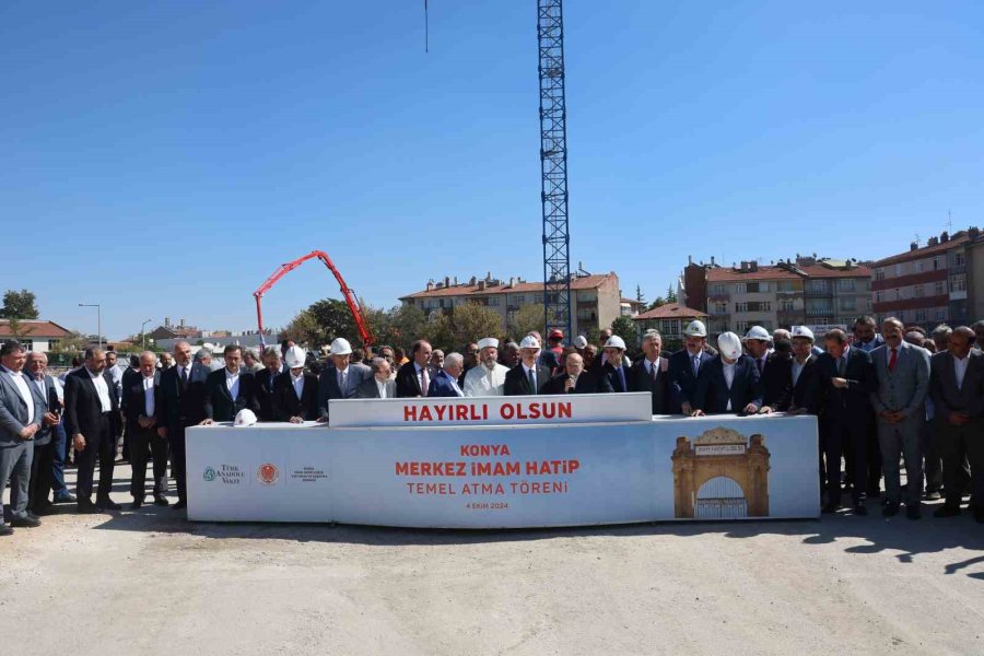 Konya Merkez İmam Hatip Lisesinin Temeli Atıldı