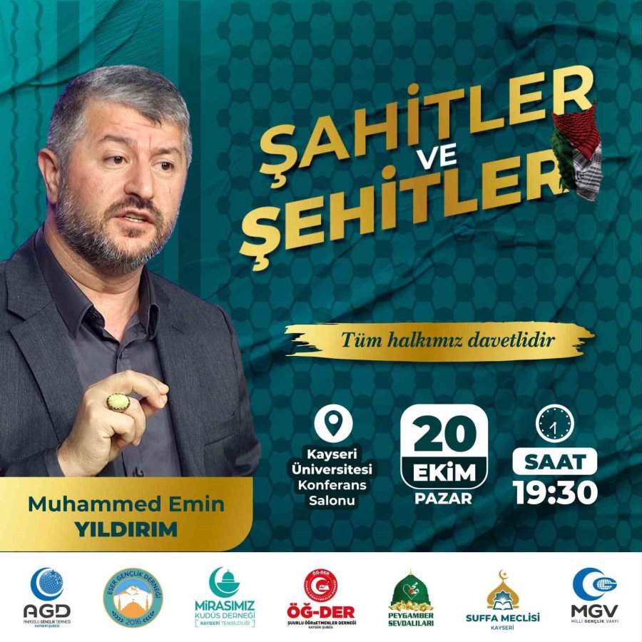 ’şahitler Ve Şehitler’ Konferansı Kayseri’de Gerçekleşecek