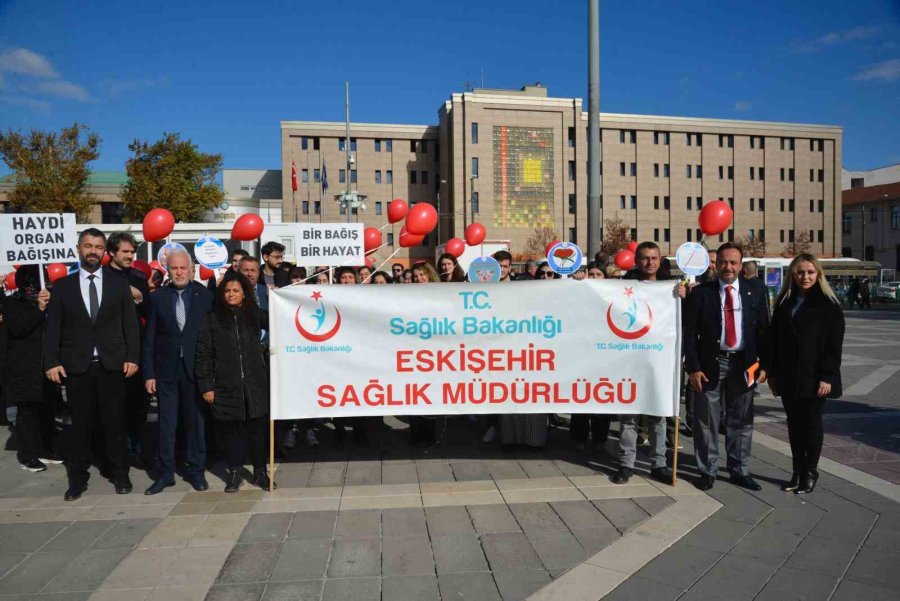 Organ Bağışı Haftası Kapsamında Farkındalık Yürüyüşü Düzenlendi