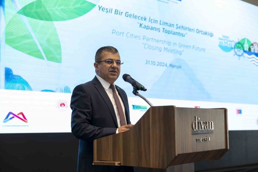 Mersin’de ’yeşil Gelecek İçin Liman Şehirleri Ortaklığı’ Toplantısı Sona Erdi