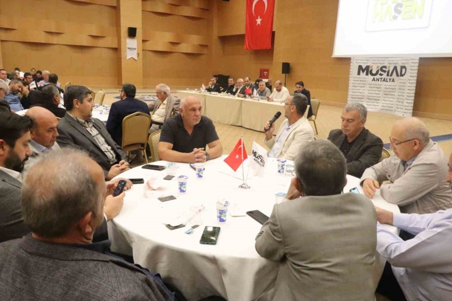 Müsiad Antalya Dost Meclisi Hasbihal Ve Vefa Toplantısı