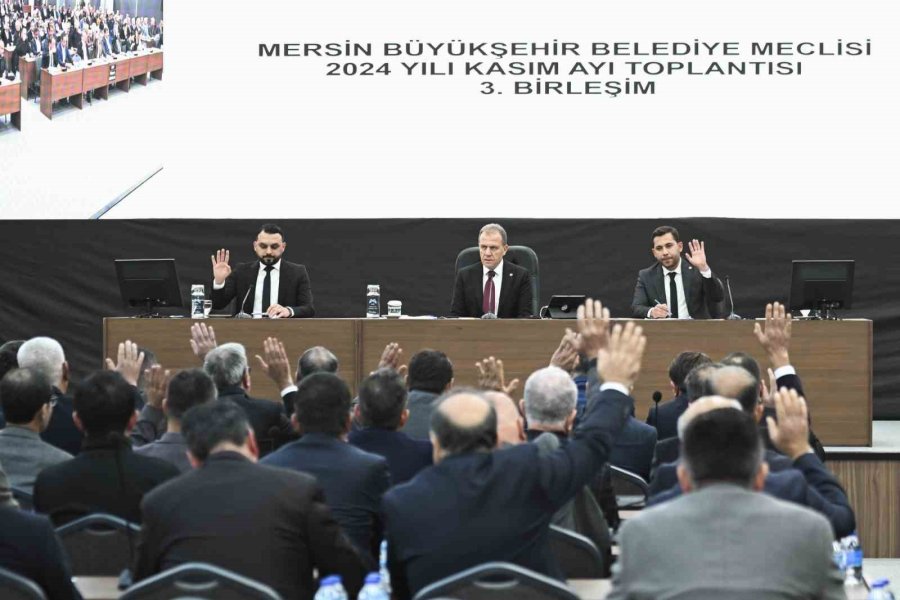 Mersin Büyükşehir Belediyesinin 2025 Yılı Bütçesi 27 Milyar 500 Milyon Lira Oldu