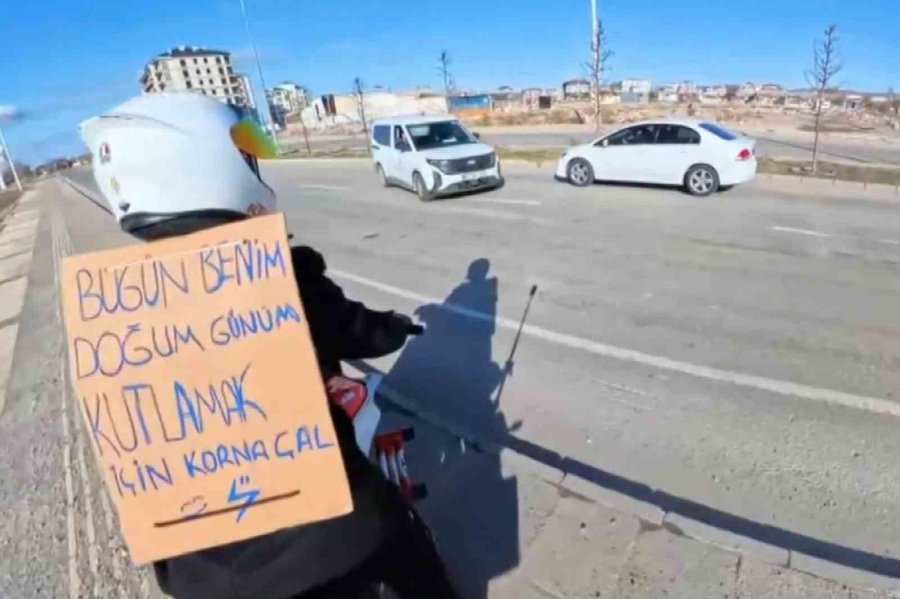 “doğum Günüm İçin Korna Çal” Mesajı Hem Gülümsetti Hem De Mutlu Etti