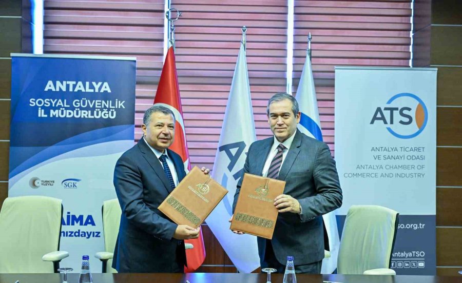 Atso Ve Sgk Antalya Arasında Rehberlik Ve İş Birliği Protokolü İmzalandı