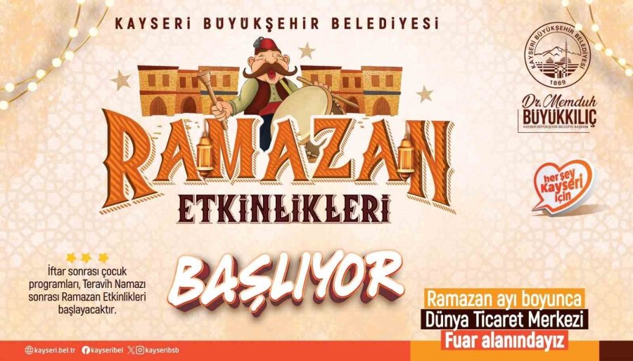 Kayseri’de Ramazan’da Her Gün Bir Etkinlik