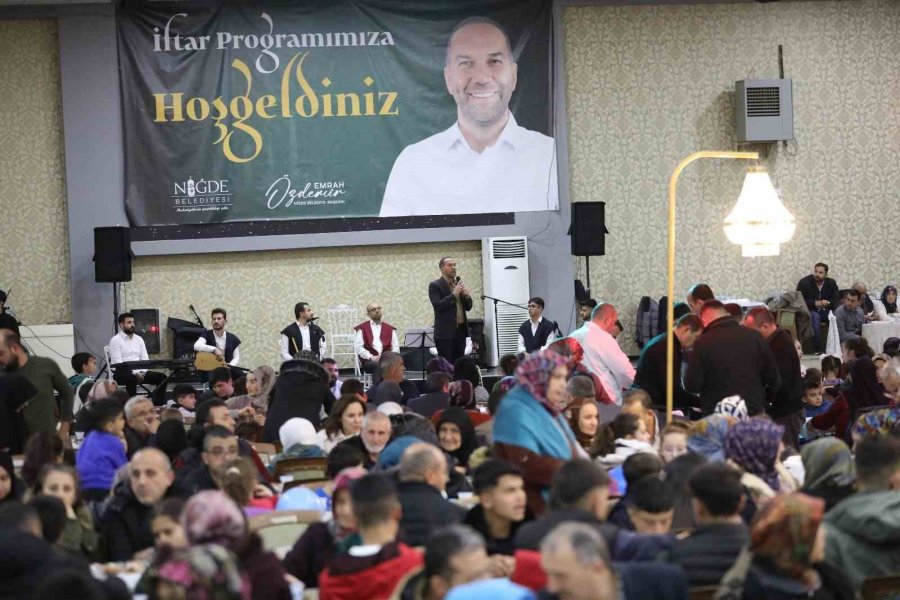 Niğde Halkı Niğde Belediyesi’nin İftar Sofralarına Buluşacak